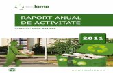 RAPORT ANUAL DE ACTIVITATE - recolamp.rorecolamp.ro/downloads/rapoarte/RaportAnualRecolamp2011.pdf · cantităţilor de deşeuri de echipamente de iluminat colectate şi reciclate