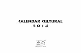 calendar cultural 2 0 1 4 - UDMR.ro · ciaţia Segesvari Miklos Pal László Ana, ... Vizoli Zsombor 22 Expoziţie de porturi populare şi spectacol Farsangi hangulatok, cu ocazia