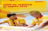 DHL EXPRESS GHID DE SERVICII ȘI TARIFE 2018 · 2 SPECIALI˜TII INTERNA˚IONALI DHL Ghid de servicii și tarife 2018: România DHL Express este liderul pieței internaționale de