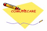 Comunicare 1 [Read-Only]comunicare-profesionala.weebly.com/uploads/2/2/5/6/22560514/... · • O noŃiune de bază în analiza sistemelor de comunicare este noŃiunea de „dezvoltare”.