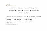 MANUALUL DE ORGANIZARE SI DESFASURARE AL ...frr.ro/wp-content/uploads/2010/01/MANUAL-CUPA-ROMANIEI...MANUALUL DE ORGANIZARE SI DESFASURARE AL CUPEI ROMANIEI EDITIA 2016 Federatia Romana