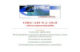 ORCAD 9.2-10.0 :documentatie - electrocursuri | Just … · 2012-04-01 · ORCAD 9.2-10.0 :documentatie SUMARIU Lansare aplicatie Principalele comenzi pentru desenarea unei scheme