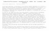 Identificarea numarului 666 in codul de bare€¦ · Web viewîn codul de bare (Hristodul Aghioritul - Muntele Athos) In ultimul deceniu, cu prilejul discutiilor despre emiterea asa-ziselor