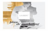 plan de marketing - livioon.com · Întregul plan de marketing este împărțit în3 părți. ... Presupunem că ai obținut o cifră de afaceri totală de 2981 de puncte în grupul