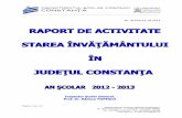 Nr. 4197A/15.10 - isjcta.roisjcta.ro/wp-content/uploads/2013/06/Raport-ISJ-an-scolar-2012... · Pagina 2 din 116 INSPECTORATUL ŞCOLAR JUDEŢEAN CONSTANŢA Str. Mihai Eminescu nr.