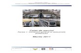 Caiet de sarcini Martie 2011 - metrorex.ro 1 - caiet de... · Caiet de sarcini – Partea 1 Modernizarea metroului din Bucuresti – Etapa 4 Achizitia si punerea in functiune a 16