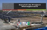 Servicii de Project Managementdas-pm.com/files/brosura.pdf · fiecarui proiect in parte. ... Lucrari de reconstructie, fundatii utilaje Servicii de Management al Constructiei pentru
