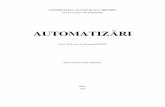AUTOMATIZ Ă - web.ulbsibiu.roweb.ulbsibiu.ro/laurean.bogdan/html/Automatizari.pdf · controlului proceselor industriale, ... Manipulatoarele automate sunt sisteme de mare productivitate,