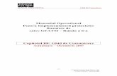 Manualul Operational Pentru Implementatorii …raa.ro/oldfg/ · In procesul de implementare a activitatilor finantate de Fondul Globalde Lupta Impotriva HIV/SIDA, ... In conformitate
