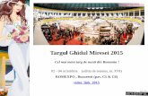Targul Ghidul Miresei 2015 - wonderfulmedia.ro · XVI-a editie a Targului Ghidul Miresei, din 02-04 octombrie 2015, in celebra locatie Cupola Romexpo, si sa construim impreuna, cu