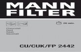 CU/CUK/FP 2442 - catalog.mann-filter.com · 4 CU/CUK/FP 2442 Chevrolet Malibu Opel Astra J, Cascada, Insignia, Zafira C, Zafira Tourer Saab 9-5 II Vauxhall Astra MK VI, Insignia,