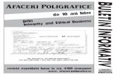 BULETIN INFORMATIV - Afaceri Poligrafice · tipar plan (ofset) - Pag. 4 ... firma Linotype-Hell, programul Resolut al firmei Scitex ºi altele. ... AFACERI POLIGRAFICE de 10 ani lider