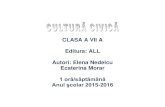 CLASA A VII A Editura: ALL Autori: Elena Nedelcu … · Disciplina: Cultură civica Clasa a VII-a Curriculum: nucleu Nr. ore/săpt.: 1 Manual: Editura ALL Nr. ore/semestru: 18 Nr.