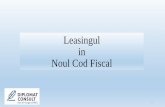 Leasingul in Noul Cod Fiscal Ahciarliu Plenara .pdf · Definitii •8.contract de leasing operaţional- orice contract de leasing încheiat între locator şilocatar, care transferălocatarului