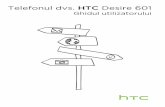 Telefonul dvs. HTC Desire 601 - quickmobile.ro · Schimbarea sunetului tonului de apel, notificărilor şi alarmei 74 Reorganizarea filelor de aplicaţii 74 ... Modificarea setărilor