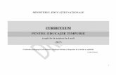 CURRICULUM PENTRU EDUCAŢIE TIMPURIE - … 2017 final... · studii, evoluţia ... Manual pentru evaluarea ex-ante a politicilor educaționale, MEN, ... al protecției sociale cu sfera