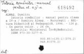  · e.Z. Q ÄLMÄ$, Dumitru 618492 Istoria românilor manual pentru clasa Bucuresti . Edi- a IV-a / Dumitru Ä1mas . tura Didacticä si Pedagogicä, 1994 .