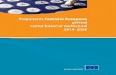 Propunerea Comisiei Europene privind cadrul financiar ...ec.europa.eu/budget/library/biblio/publications/2011/mff2011/KV... · Creștere durabilă: Resurse naturale 57 845 57 005