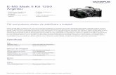 Argintiu E‑M5 Mark II Kit 1250 · Interval Efectiv de Compensare Până la 5 trepte EV (CIPA) Stabilizare Live View Da. ... Moduri Pop Art Soft Focus Culori pale şi luminoase Light