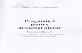 Pragmaticl pentru literar - cdn4.libris.ro pentru discursul... · Dominique Maingueneau Pragmaticl pentru discursul literar Enunfarea literari Traducere de Raluca-Nicoleta BALATCHI