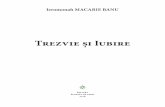 Trezvie și Iubire - floareadeapril.ro · Ieromonah . MACARIE BANU. Trezvie și Iubire. Editura Floarea de april. 2018