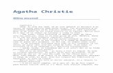 Agatha Christie · Web viewMâna ascunsă Capitolul 1 Când, în cele din urmă, mi-au scos ghipsul şi doctorii m-au întors pe toate părţile după pofta inimii, iar asistentele