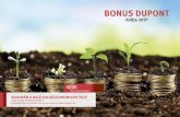 BONUS DUPONT · 1 ASIGURĂM O BAZĂ SOLIDĂ ECONOMIILOR TALE! Alege programul Bonus DuPont Programul Bonus DuPont este acum online pe  BONUS …