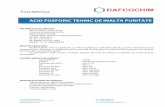 ACID FOSFORIC TEHNIC DE INALTA PURITATE - … · Acidul fosforic este un acid tare cu diverse utilizari in industria chimica, pentru fabricarea unor ingrasaminte si produse, ca stabilizant