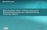 Security for Virtualized Environments Running Citrix Xendownload.bitdefender.com/resources/media/materials/business/ro/Bit... · AV neactualizat de pe mașinile virtuale inactive