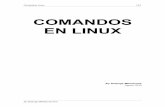 COMANDOS EN LINUX - xlb.esxlb.es/ADI-comandos-linux.pdf · Comandos Linux 9-61 Comando su Ejecuta la shell sustituyendo al usuario logeado. Siendo un usuario común puede transformarse