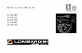 MANUAL DE UTILIZARE - Moto Utilaje manual... · Registru joc culbutoare pentru motoare 15 LD 225-315-350 ... Lombardini S.r.l. îşi garantează produsele în ceea ce priveşte defectele