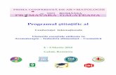 Programul ştiinţific al - conferinta... · Prima Conferinţă de Aromatologie din România– PRIMAVARĂ GALĂŢEANĂ ORGANIZATORI Şcoala Ştiinţifică de Aromaterapie Aromaarmony,