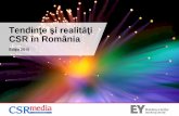 Tendinţe şi realităţi CSR în România - ey.com · Creşterea numărului de consumatori pentru produse şi servicii ale ... Absenţa unor politici publice coerente de promovare