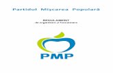 Partidul Mișcarea Populară - pmponline.ro · Regulamentul de Organizare și Funcționare a Partidului Mișcarea Populară ‐ pagina 1 din 44 ‐ CAPITOLUL I DISPOZIȚII GENERALE