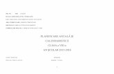 PLANIFICARE ANUALĂ ŞI - scoalaturluianu.infoscoalaturluianu.info/wp-content/uploads/2015/11/planificare-8.pdf · Utilizarea corectă şi adecvată a limbii române în producerea