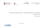 Fenomenul discriminării în Republica Moldova: percepţia ...egalitate.md/wp-content/uploads/2017/01/sondaj_sociologic... · 2 • Sondajul a fost elaborat de Institutul de politici