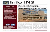 Info INS - revistadestatistica.ro · au colegii din INS față de o colabo rare mai strânsă cu cercetătorii din Republica Mol dova, dovadă la o ampliﬁ care a relațiilor cu