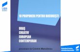 CREATIV EUROPEAN CONTEMPORAN - usr-bucuresti.rousr-bucuresti.ro/wp-content/uploads/2018/07/10-propuneri-pentru-Bu... · 1. Reforma instituțiilor de cultură aflate în administrarea