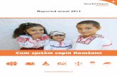 Raportul anual 2011 - wvi.org anual 2011.pdf · Facultatea de Teatru şi Televiziune a Universităţii „Babeş – Bolyai“ din Cluj Cătălin Andrew Popa ... Atuuri 1 Dezvoltare