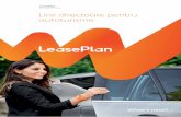 Linii directoare pentru autoturisme - leaseplan.com · Pentru fiecare vehicul se generează un raport de stare şi evaluare. Aceste rapoarte sunt puse la dispoziţia clienţilor de