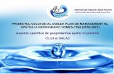 Aspecte specifice de gospodarirea apelor in judetele CLUJ ... de management al spatiului... · Total: 61 CA (PMB I) ... 2014-2020 41.01% surse neidenti ficate 53.91% Structura de