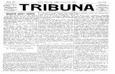 TRIBUNA - documente.bcucluj.rodocumente.bcucluj.ro/web/bibdigit/periodice/tribunapoporului/1907/...ducă şi perina de sub căpătâiul copiilor. îndoială nu încape asupra unui