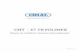 PRZEDSIĘBIORTSTO „CIMAT” Ltd - turbosolutions.ro fileridicate. Maşina CMT – 47 TR Polimer este folosită în prima etapă a procesului de recondiţionare a turbinei. Maşina