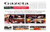 Viorica Dăncilă, PRIMA FEMEIE care devine președintele PSD · 18 hours ago · Gazeta de Nord-Vest opinii 2/ Luni, 1 iulie2019 Azi este Remember Maxima zilei Calendar religios