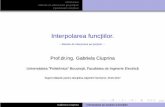 Interpolarea functiilor. – Metode de interpolare pe portiuni.an.lmn.pub.ro/slides2016/06b_Interpolare_pe_portiuni.pdf · 3/43 Introducere Metode de interpolare pe por¸tiuni Es¸antionare