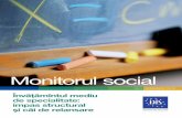 MONITORUL SOCIAL - viitorul.orgviitorul.org/files/library/MONITOR_SOCIAL_1.pdf4 ÎnvăţăMÎntul Mediu de specialitate: iMpas structural şi căi de relansare Monitorul Social apare
