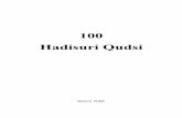 100 Hadisuri Qudsi - islamromania.ro · pentru prima oară când se publică hadisuri qudsi (nobile). În această lucrare au fost culese doar o sută de hadisuri, urmând, cu voia