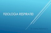 FIZIOLOGIA RESPIRATIEIfiziologie.ro/didactic/2016-2017/cursuri/Fiziologia Respiratiei II.pdf · Valoarea acesteia depinde de mai multi factori: tipul de curgere al aerului, laminar