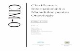 Clasificarea Internaþionalã a Maladiilor pentru Oncologienwcanportal.iocn.ro/CIM_O.pdf · sã le publice împreunã cu propriile coduri topografice. Deoarece întotdeauna registrele