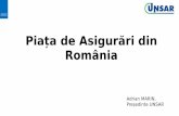 Piața de Asigurări din România - fiar.rofiar.ro/downloads/2017/trends/adrian-marin.pdf · România, dominată de asigurări Auto sursa: Raport ASF , 2017 Piata de Asigurari Romania,